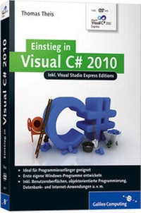 Enlarge image Cover: Einstieg in Visual C# 2010 - Galileo Computing