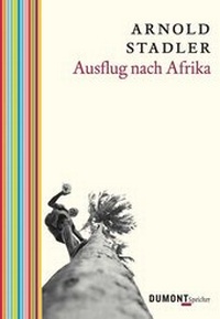Abbildung von: Ausflug nach Afrika - DuMont Buchverlag