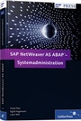 Cover: SAP NetWeaver AS ABAP - Systemadministration - SAP PRESS
