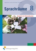 Cover: Sprachr&auml;ume / Sprachr&auml;ume - Deutsch f&uuml;r die Wirtschaftsschule - Westermann Berufliche Bildung