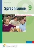 Cover: Sprachr&auml;ume / Sprachr&auml;ume - Deutsch f&uuml;r die Wirtschaftsschule - Westermann Berufliche Bildung