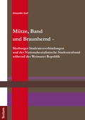 Cover: M&uuml;tze, Band und Braunhemd - - Tectum Wissenschaftsverlag