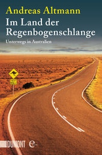 Abbildung von: Im Land der Regenbogenschlange - DuMont Buchverlag