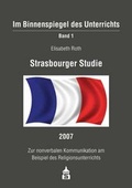 Cover: Strasbourger Studie 2007 - Schneider Hohengehren