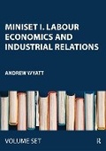 Cover: Miniset I. Labour Economics and Industrial Relations - Routledge