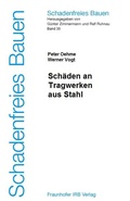 Cover: Sch&auml;den an Tragwerken aus Stahl - Fraunhofer IRB Verlag