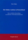 Cover: Die Online-Auktion in Deutschland - Kovac, Dr. Verlag
