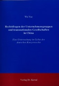 Cover: Rechtsfragen der Unternehmensgruppen und transnationalen Gesellschaften in China - Kovac, Dr. Verlag