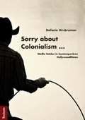 Cover: Sorry about Colonialism - Tectum Wissenschaftsverlag