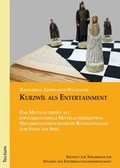 Cover: Kurzw&icirc;l als Entertainment - Tectum Wissenschaftsverlag