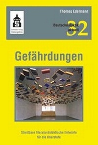 Enlarge image Cover: Gefährdungen - Schneider Hohengehren