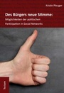Bild: Des Bürgers neue Stimme: Möglichkeiten der politischen Partizipation in Social Networks. - Tectum Wissenschaftsverlag