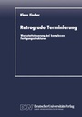Cover: Retrograde Terminierung - Springer Gabler