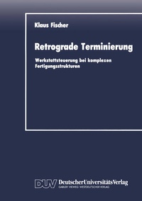 Enlarge image Cover: Retrograde Terminierung - Springer Gabler
