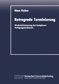 Cover: Retrograde Terminierung - Springer Gabler