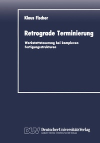 Enlarge image Cover: Retrograde Terminierung - Springer Gabler