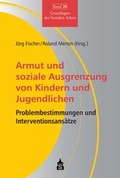 Cover: Armut und soziale Ausgrenzung von Kindern und Jugendlichen - Schneider Hohengehren