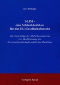 Abbildung von: SLIM - eine Schlankheitskur für das EU-Gesellschaftsrecht - Kovac, Dr. Verlag