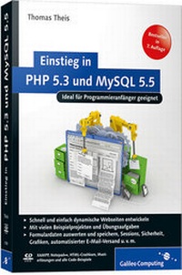 Abbildung von: Einstieg in PHP 5.3 und MySQL 5.5 - Galileo Computing