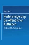 Cover: Kostensteigerungen bei &ouml;ffentlichen Auftr&auml;gen - Deutscher Universit&auml;tsverlag