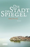 Cover: Die Stadt im Spiegel - DuMont Buchverlag