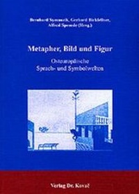 Enlarge image Cover: Metapher, Bild und Figur - Kovac, Dr. Verlag