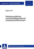 Cover: Fahrplanerstellung und Umlaufdisposition im Containerschiffsverkehr - Peter Lang Verlag