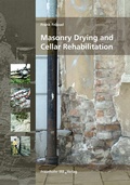 Cover: Masonry Drying and Cellar Rehabilitation - Fraunhofer IRB Verlag
