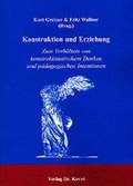 Cover: Konstruktion und Erziehung - Kovac, Dr. Verlag
