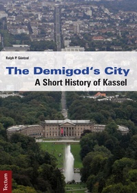 Bild vergrößern Bild: The Demigod's City - Tectum Wissenschaftsverlag