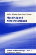 Cover: Pluralit&auml;t und Konsensf&auml;higkeit - K&ouml;nigshausen & Neumann