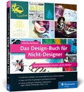Cover: Das Design-Buch f&uuml;r Nicht-Designer - Galileo Design