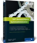 Cover: SAP BusinessObjects - Systemadministration - SAP PRESS