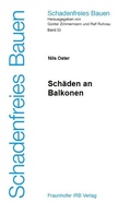 Cover: Sch&auml;den an Balkonen - Fraunhofer IRB Verlag