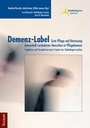 Bild: Demenz-Label - Gute Pflege und Betreuung dementiell ver&auml;nderter Menschen in Pflegeheimen - Tectum Wissenschaftsverlag