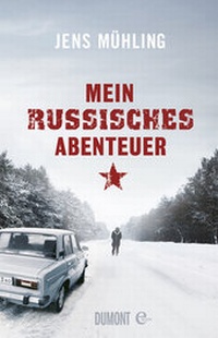 Abbildung von: Mein russisches Abenteuer - DuMont Buchverlag