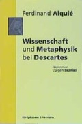 Cover: Wissenschaft und Metaphysik bei Descartes - K&ouml;nigshausen & Neumann