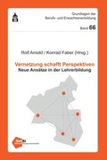 Cover: Vernetzung schafft Perspektiven - Schneider Hohengehren