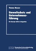 Cover: Umweltschutz und Unternehmensf&uuml;hrung - Deutscher Universit&auml;tsverlag