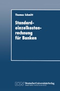 Cover: Standardeinzelkostenrechnung f&uuml;r Banken - Deutscher Universit&auml;tsverlag