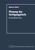 Cover: Planung der Fertigungstiefe - Deutscher Universit&auml;tsverlag