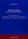 Cover: Qualit&auml;tsvergleiche auf Konsumg&uuml;term&auml;rkten - Kovac, Dr. Verlag