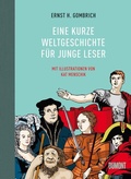 Cover: Eine kurze Weltgeschichte f&uuml;r junge Leser - DuMont Buchverlag