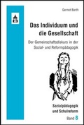 Cover: Das Individuum und die Gesellschaft - Schneider Hohengehren