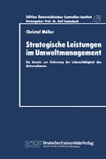 Cover: Strategische Leistungen im Umweltmanagement - Deutscher Universit&auml;tsverlag
