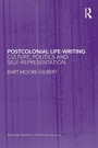 Cover: Postcolonial Life-Writing - Routledge