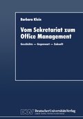Cover: Vom Sekretariat zum Office Management - Deutscher Universit&auml;tsverlag