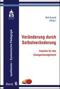 Abbildung von: Veränderung durch Selbstveränderung - Schneider Hohengehren