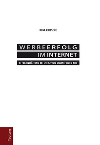 Abbildung von: Werbeerfolg im Internet - Tectum Wissenschaftsverlag