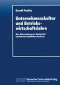 Cover: Unternehmenskultur und Betriebswirtschaftslehre - Deutscher Universit&auml;tsverlag